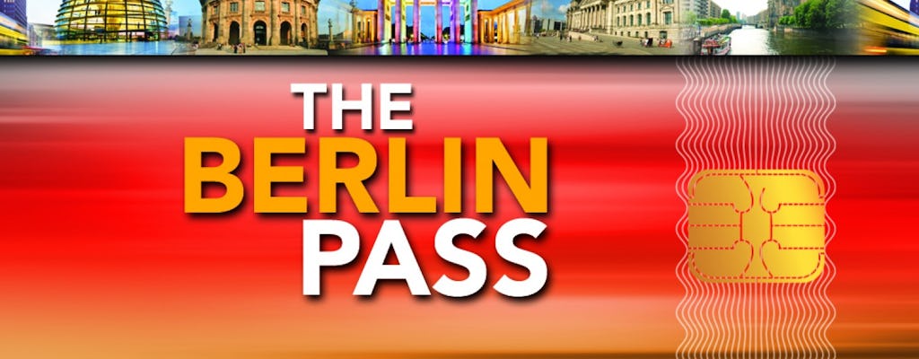 The Berlin Pass: over 60 free museums and attractions