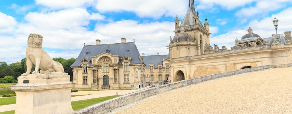 Chantilly tickets and tours