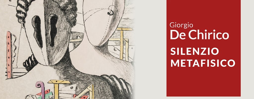 Biglietti per la mostra "Giorgio De Chirico. Silenzio Metafisico" all'Historian Gallery
