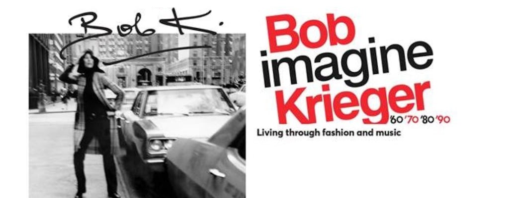 Biglietti per la mostra “Bob Krieger. Imagine. Living through fashion and music '60 '70 '80 '90” a Palazzo Morando