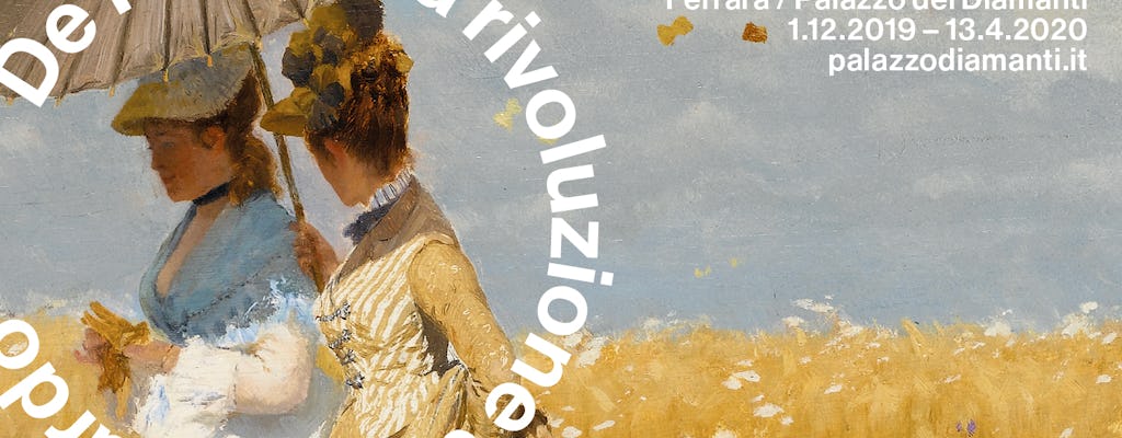Biglietti per la mostra "De Nittis e la rivoluzione dello sguardo" a Palazzo dei Diamanti