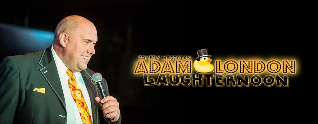 Tickets to Adam London's Laughternoon