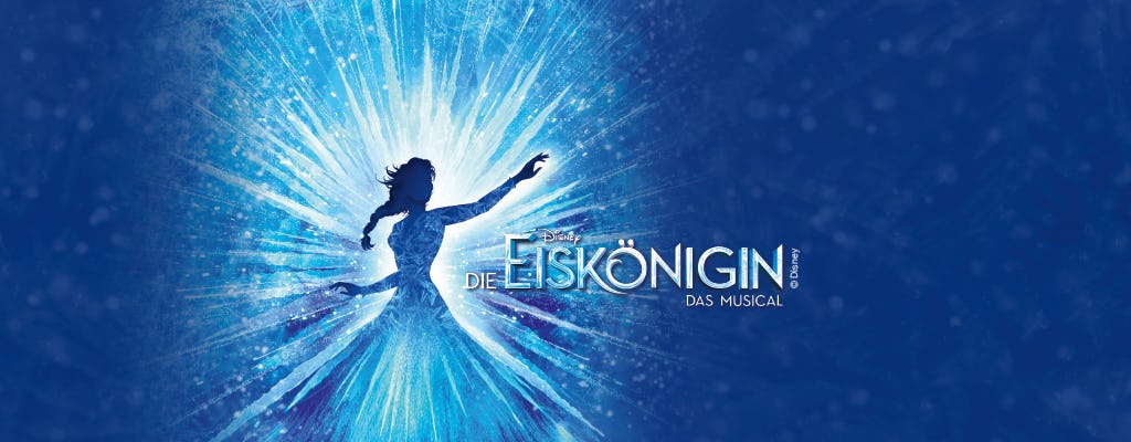 Tickets für Disneys DIE EISKÖNIGIN – DAS MUSICAL im Stage Theater an der Elbe Hamburg
