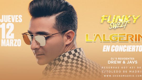 L'algerino En Concierto - Funky Sweet