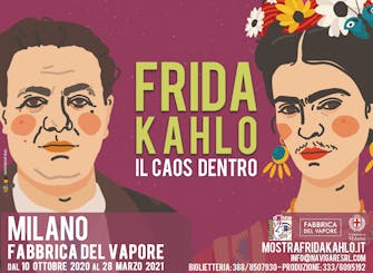 Biglietti a data aperta per la mostra "Frida Kahlo. Il Caos Dentro" alla Fabbrica del Vapore Biglietti a data aperta per la mostra "Frida Kahlo. Il Caos Dentro" alla Fabbrica del Vapore