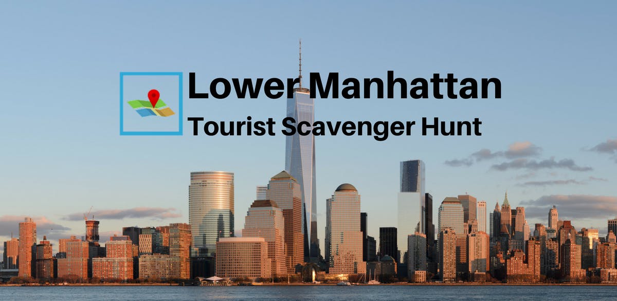 Lower Manhattan Tourist Schnitzeljagd