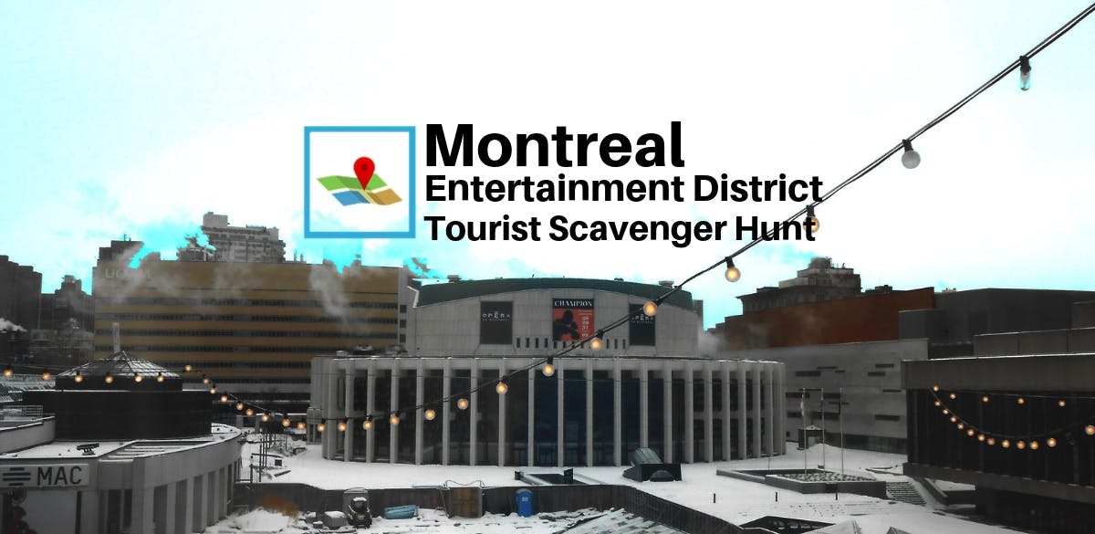 Dzielnica rozrywki w Montrealu Turystyczne poszukiwanie skarbów