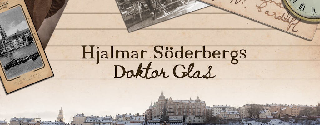 Walk through Stockholm in the footsteps of Doctor Glas