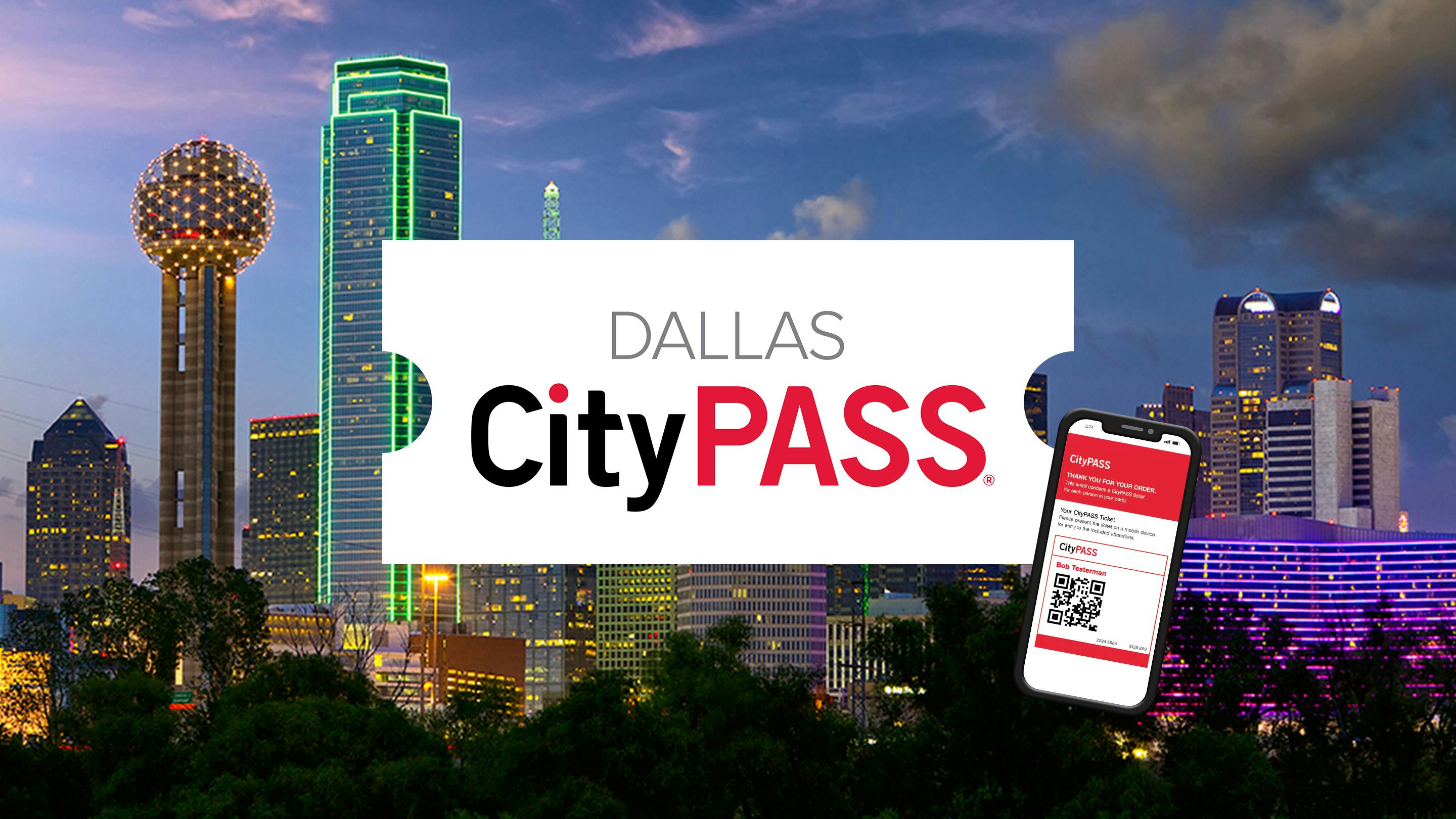 Dallas CityPASS Mobile Ticket