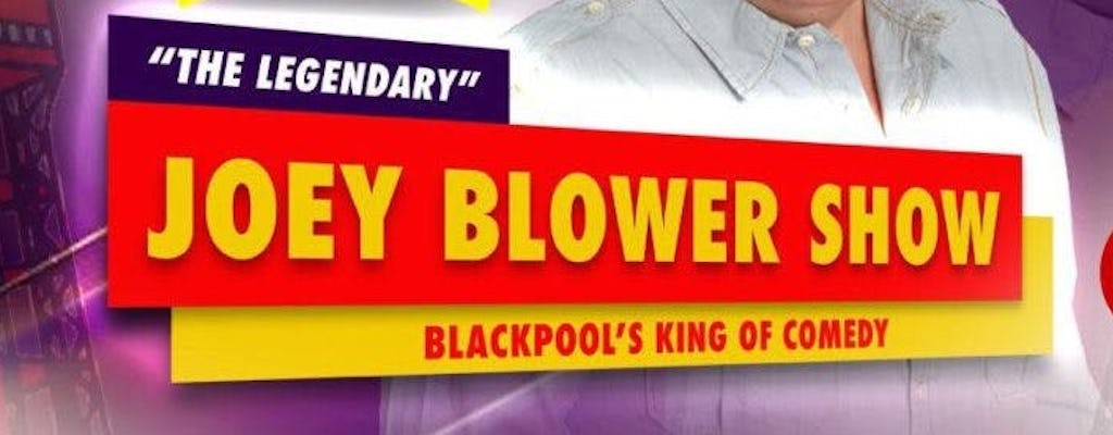 Joey Blower-kaartjes voor een comedyshow in de middag