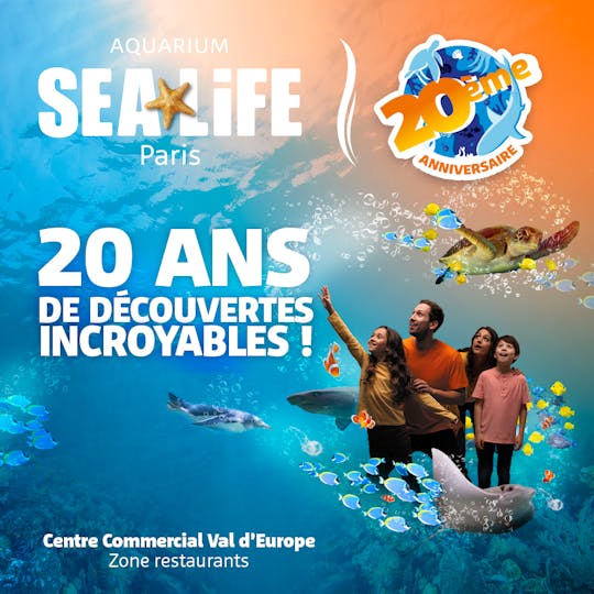 Tickets for the aquarium SEA LIFE Paris Val d'Europe