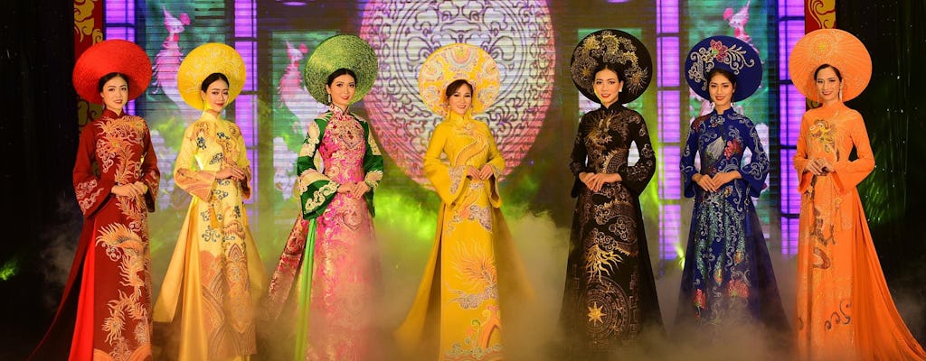 Evening tour - Vietnamese traditional costume - Ao Dai show with dinner