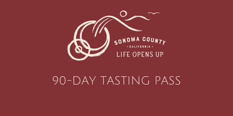 Pass de dégustation de 90 jours pour le comté de Sonoma