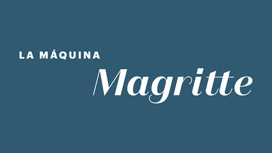 Billets coupe-file pour l'exposition "La Machine Magritte" et le musée national Thyssen-Bornemisza