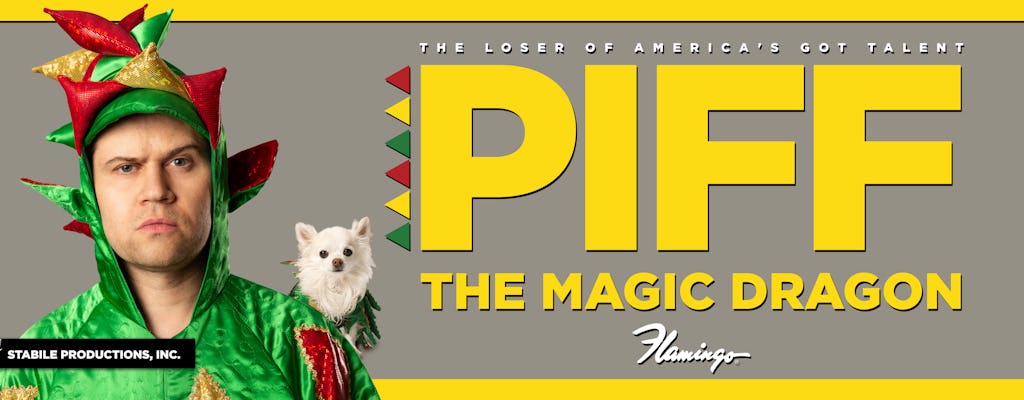 Piff The Magic Dragon-Tickets im Flamingo Las Vegas