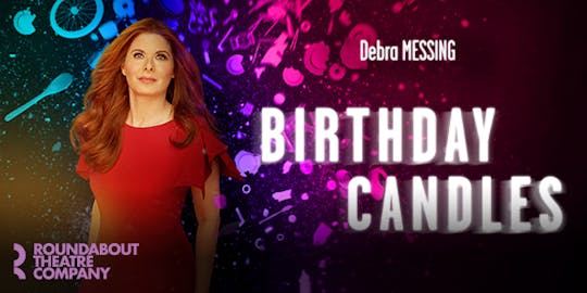 Broadway tickets to Birthday Candles