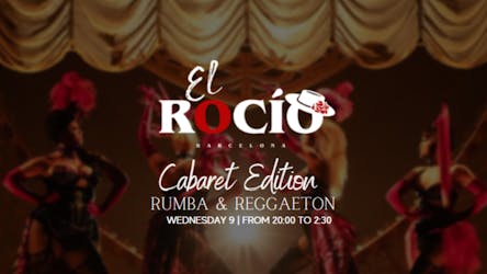 El Rocío – Cabaret Edition
