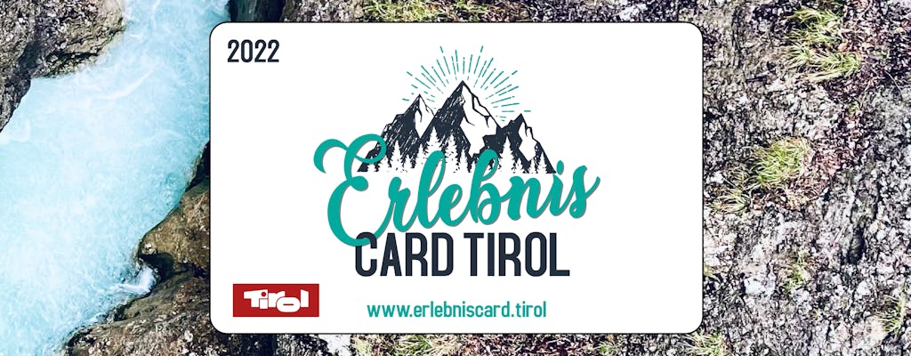 ErlebnisCard Tyrol