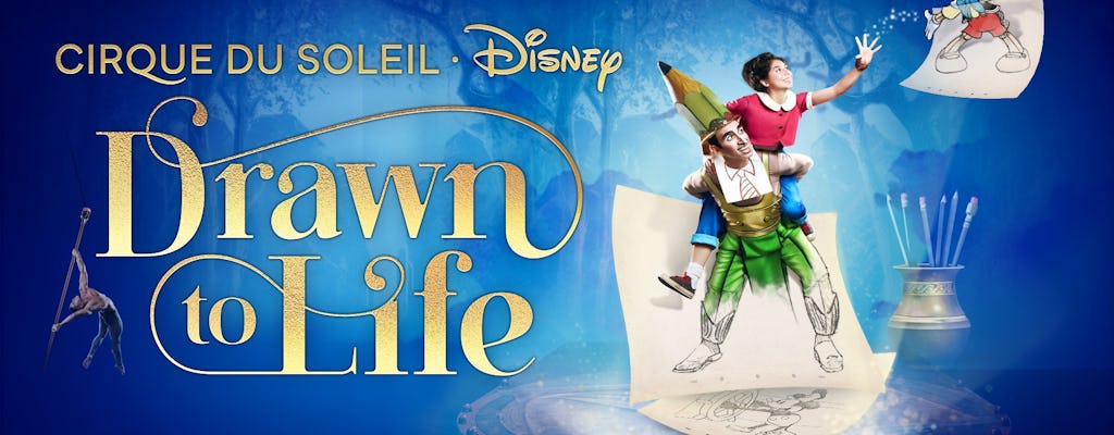 Tickets to Drawn to Life, presented by Cirque du Soleil and Disney