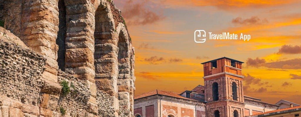 Verona audio guide with TravelMate app