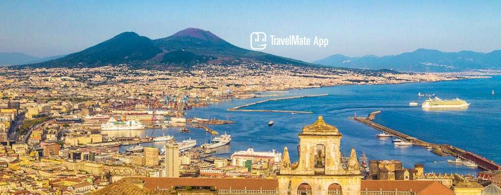 Audioguide à Naples avec l'application TravelMate