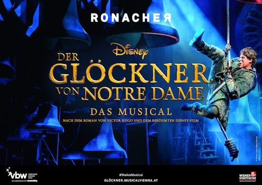 Tickets for the musical THE HUNCHBACK OF NOTRE DAME at the Ronacher Theater Vienna