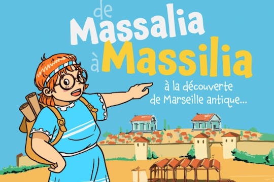 Descubrimiento de la antigua Marsella visita guiada familiar