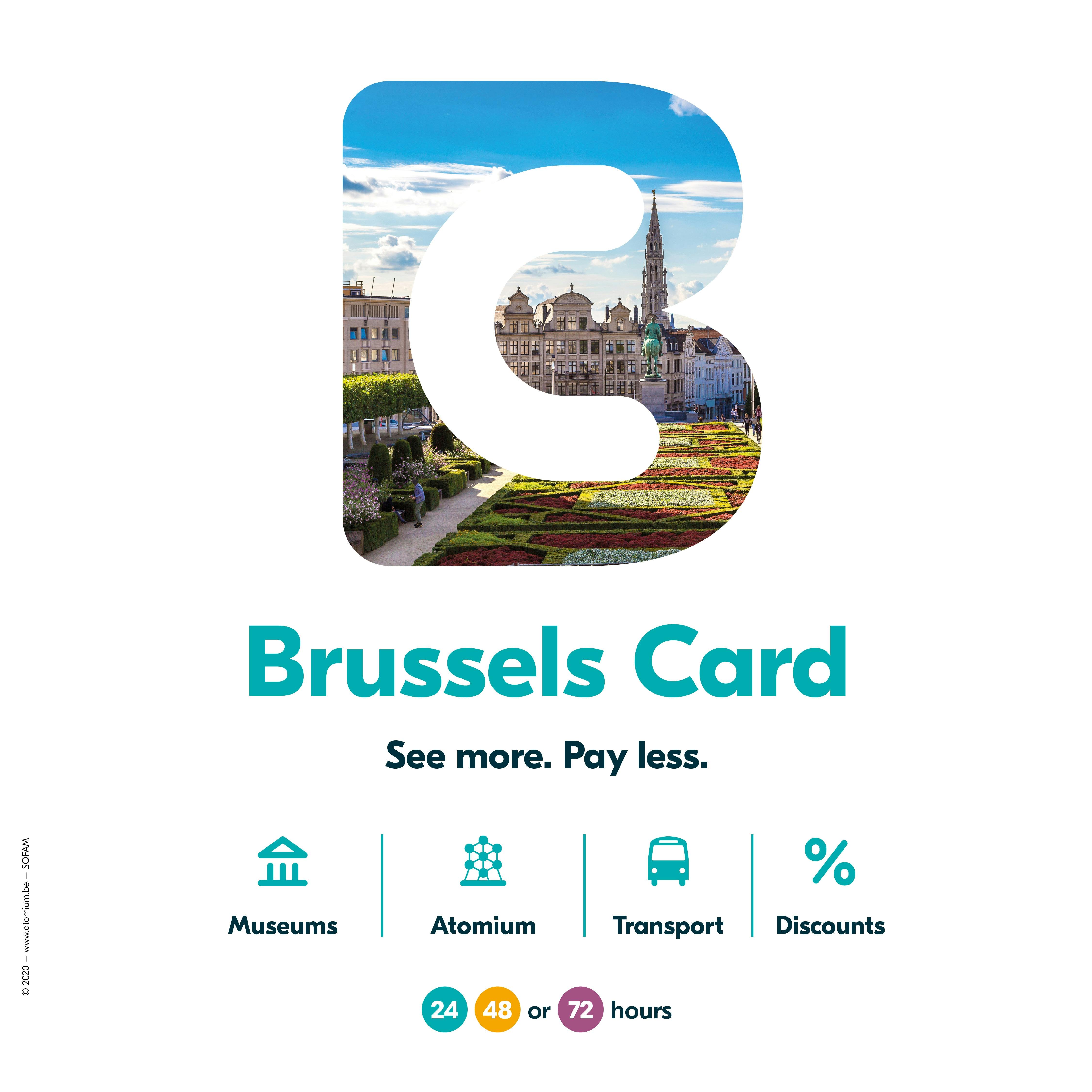 Brüssel City Card für 24, 48 oder 72 Stunden mit Nahverkehr oder Atomium