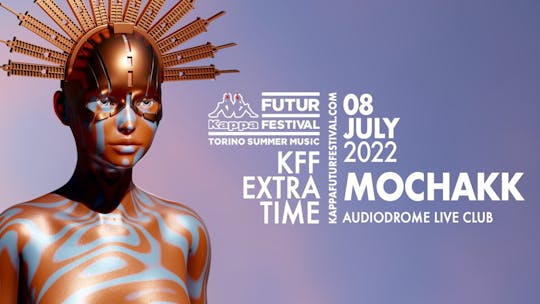 Mochakk For Kff22 Extra Time Party