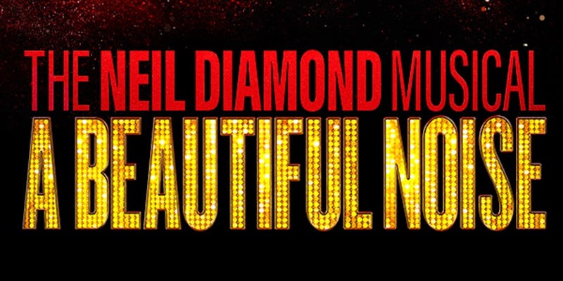 Broadway-Tickets für A Beautiful Noise: The Neil Diamond Musical