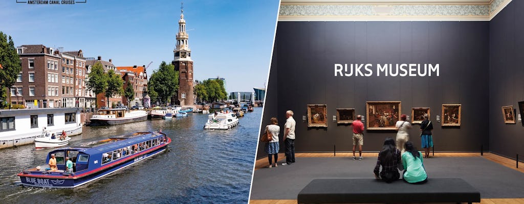 Amsterdam canal cruise and Rijksmuseum ticket