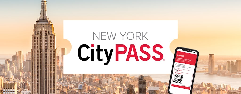 New York CityPASS® – five top attractions