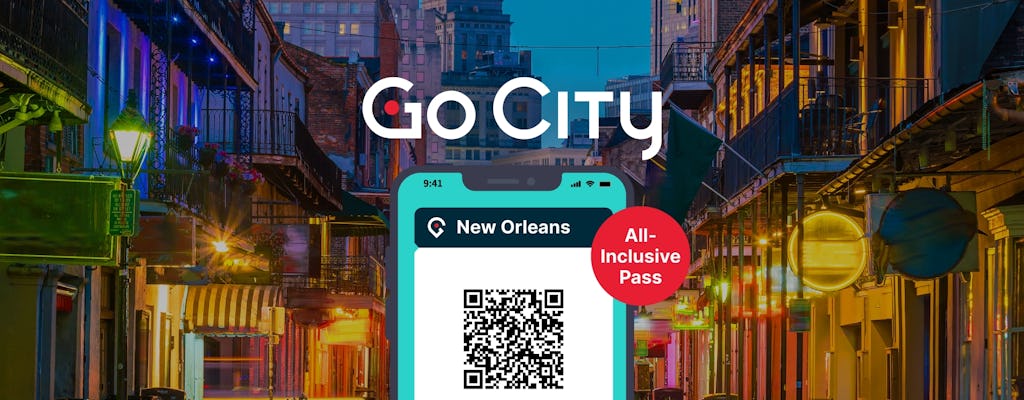 Vá cidade | Passe tudo incluído em Nova Orleans