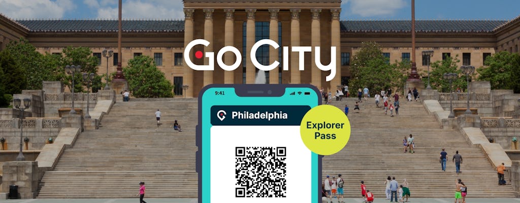 Go City | Philadelphia Explorer Pass