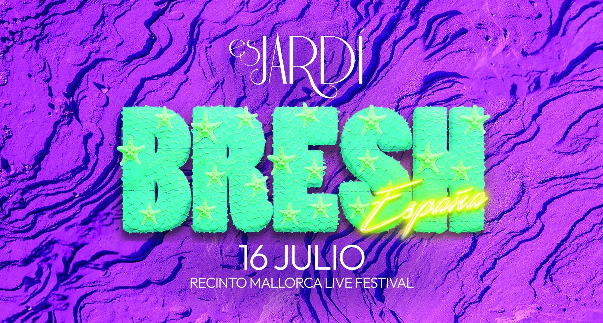 Bresh - Es Jardí Festival