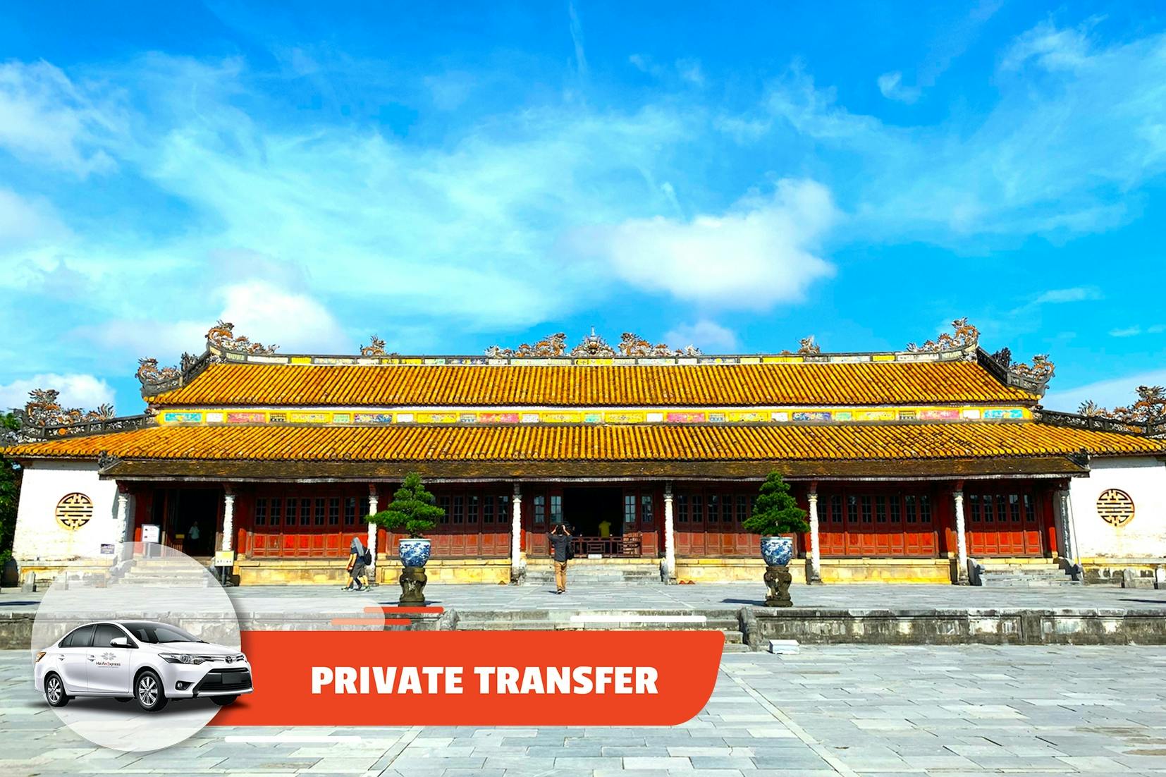 Privater Transfer vom Flughafen Da Nang zum Hotel im Stadtzentrum von Hue oder umgekehrt