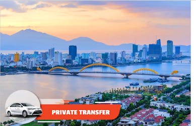 Private transfer between Hue’s city centre and Da Nang