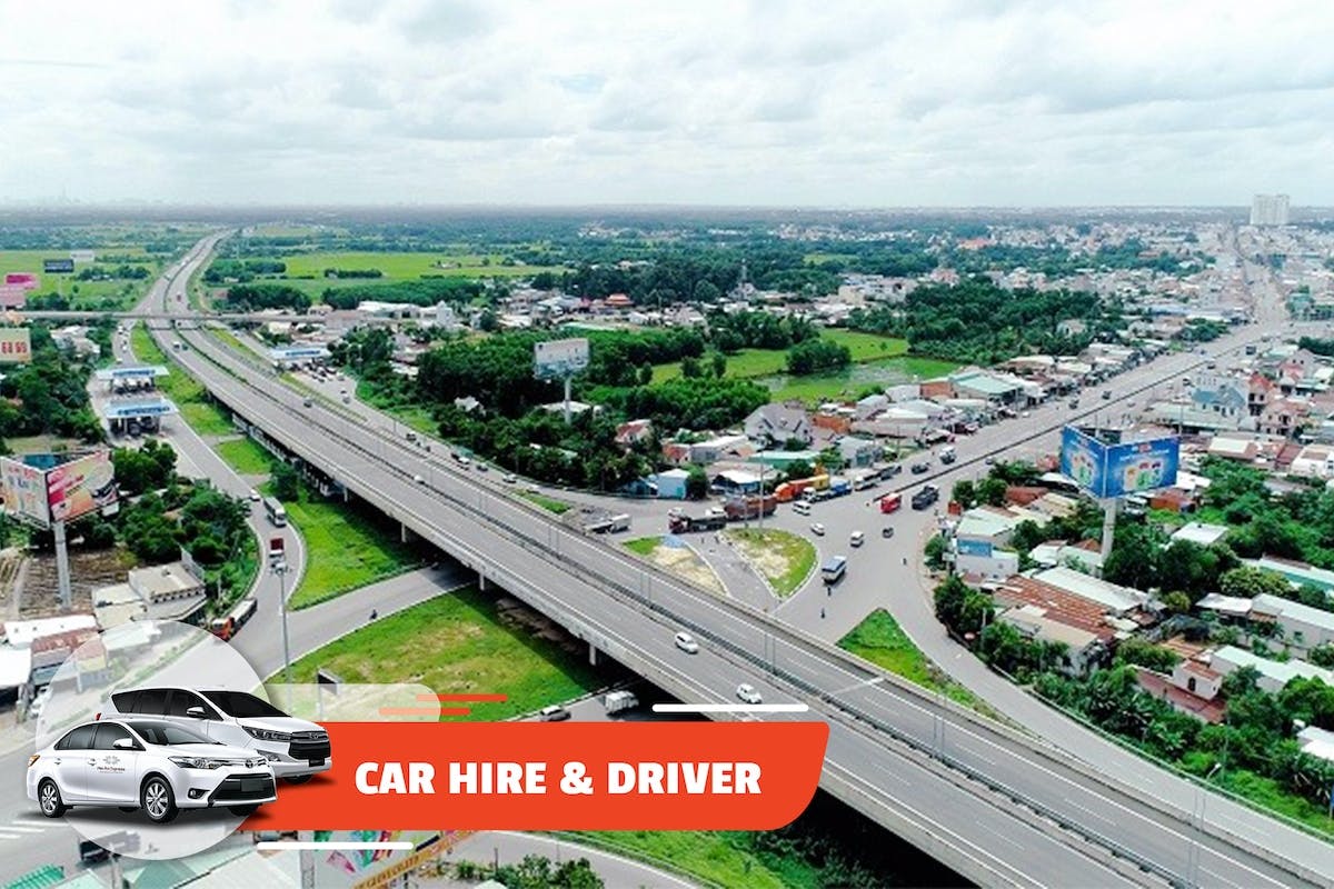 Long Thanh or Song Be car hire with driver from Thu Duc in Ho Chi Minh