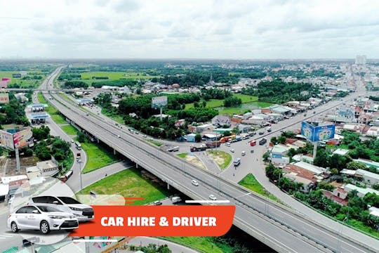 Long Thanh or Song Be car hire with driver from Thu Duc in Ho Chi Minh