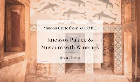 Tour van Knossos-paleis en het museum van Heraklion vanuit Chania