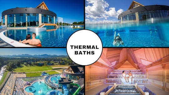 Chocholow Thermal Baths with Optional Visit to Zakopane