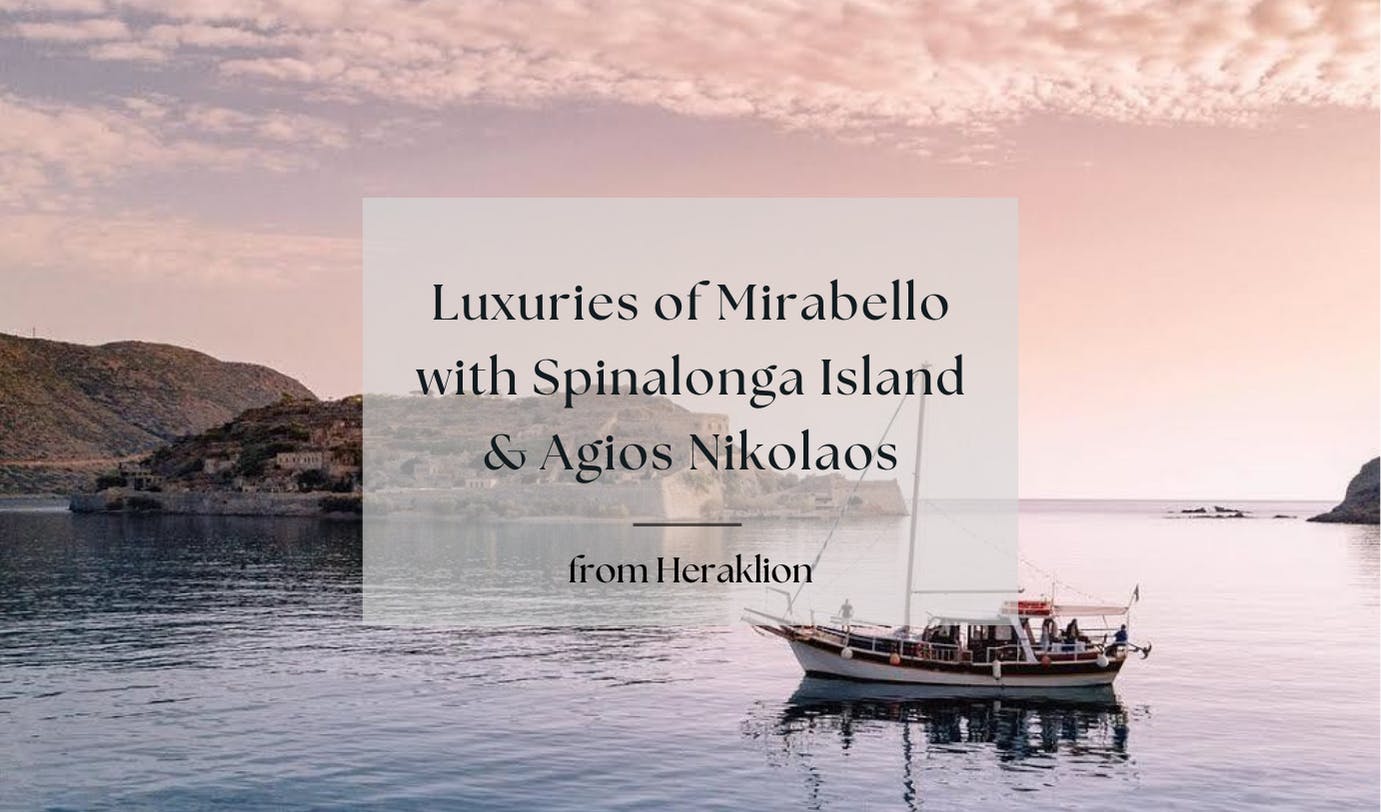 Privé luxe tour door Mirabello met Spinalonga en Agios Nikolaos vanuit Heraklion