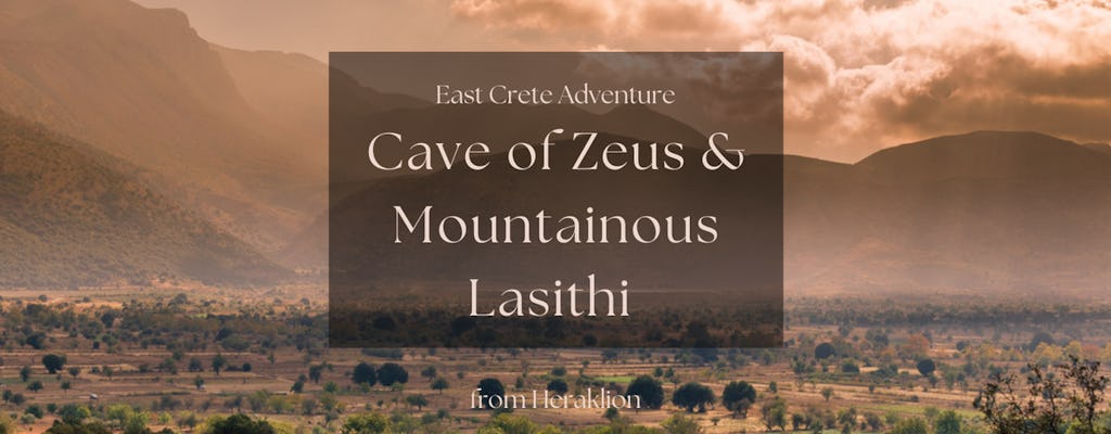 Excursión privada a la cueva de Zeus y la aventura montañosa del este de Creta