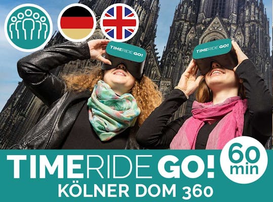TIMERIDE ¡VAMOS! Tour de realidad virtual de la catedral de Colonia