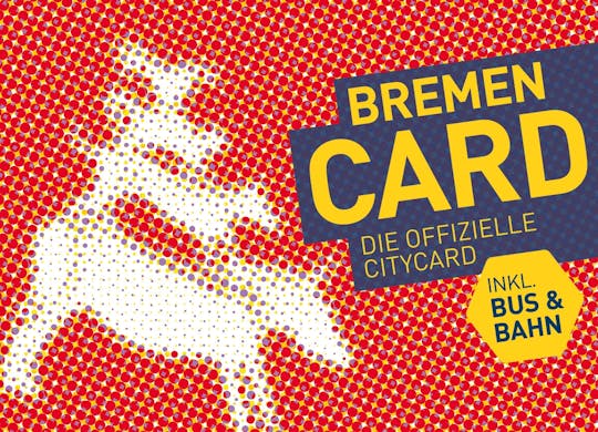 BremenCARD free transport, activities and discounts