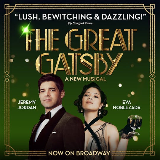 The Great Gatsby A New Musical on Broadway