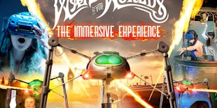 Jeff Wayne's The War of The Worlds The Immersive Experience in London