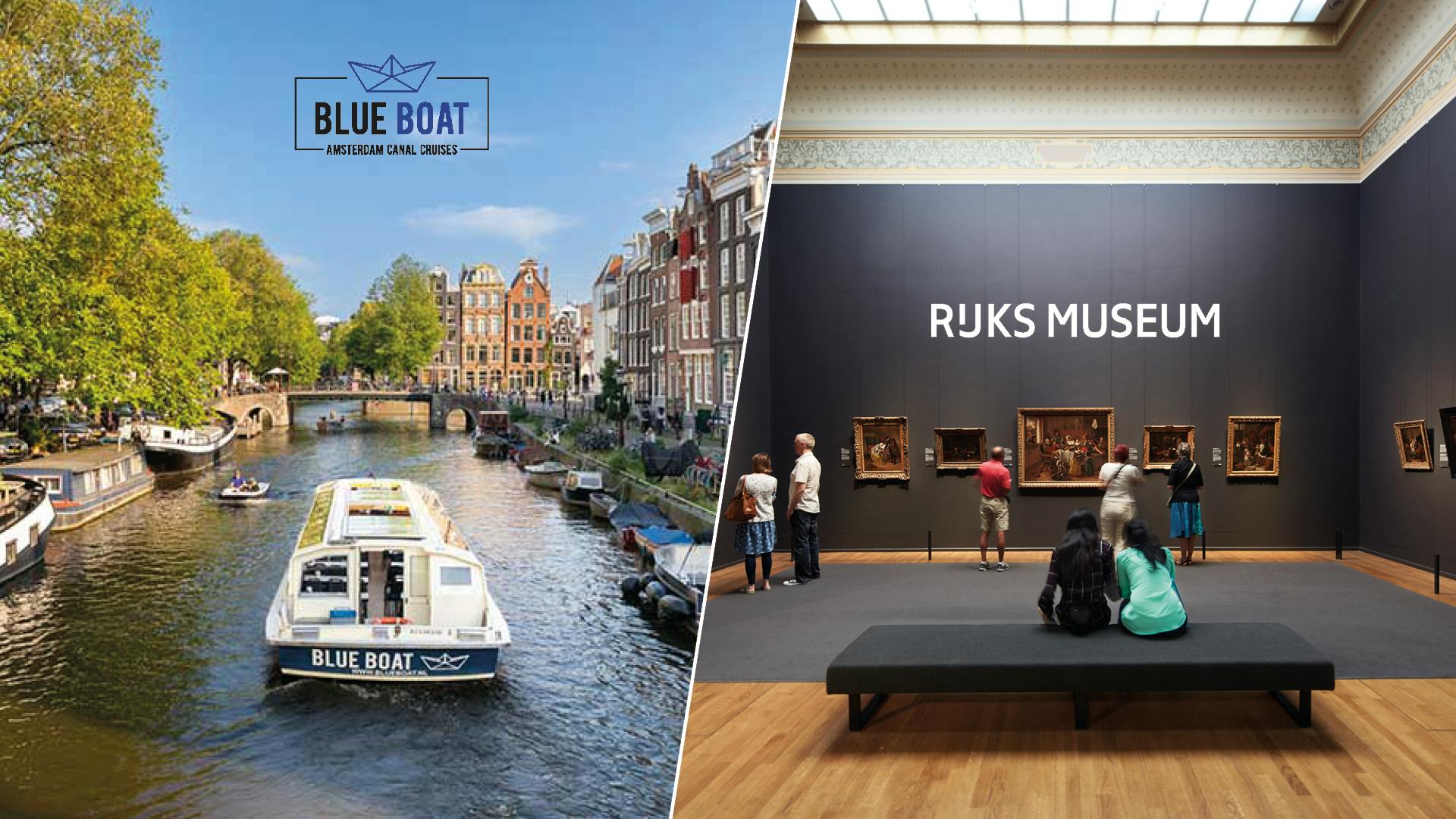 Amsterdam canal cruise and Rijksmuseum ticket