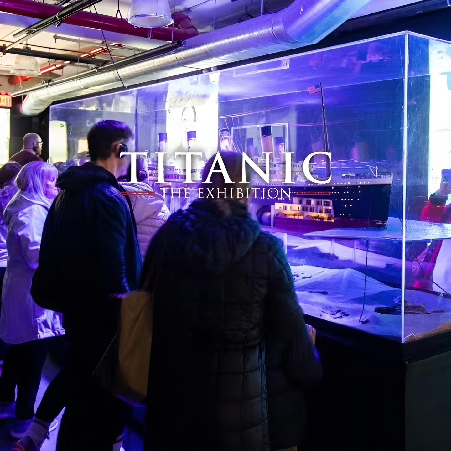 Titanic Exhibition