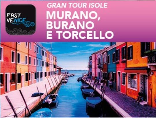Murano, Burano and Torcello guided boat trip from Punta Sabbioni